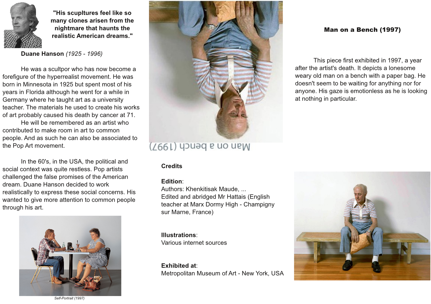 http://ddata.over-blog.com/3/18/86/31/1ere/Art-Exhibition/Hyper-Realism/Man-on-a-bench/brochure-man-on-a-bench---recto-page001.png